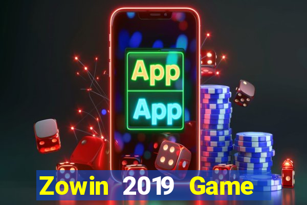 Zowin 2019 Game Bài Online Hay