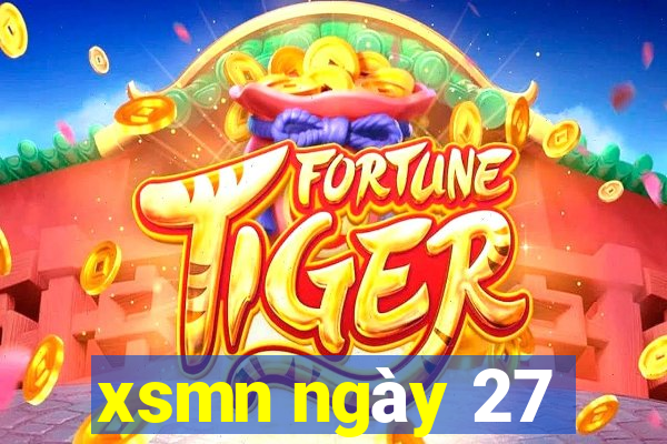 xsmn ngày 27