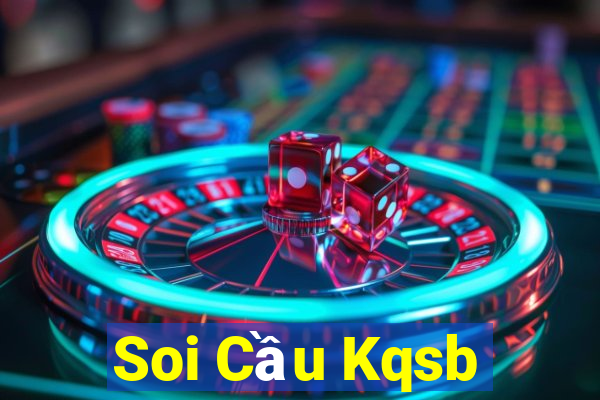 Soi Cầu Kqsb