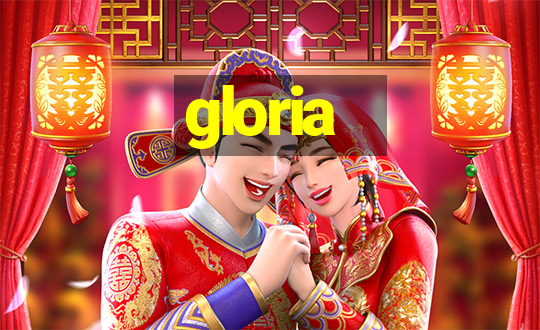 gloria