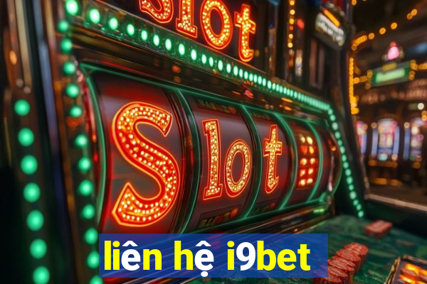 liên hệ i9bet