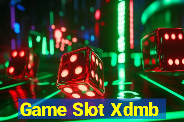 Game Slot Xdmb