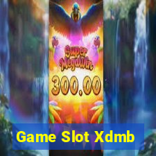 Game Slot Xdmb