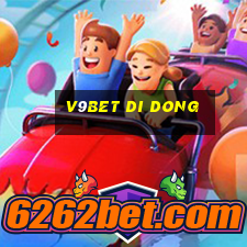 v9bet di dong