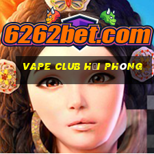 vape club hải phòng