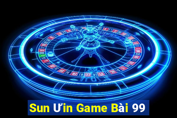 Sun Ưin Game Bài 99