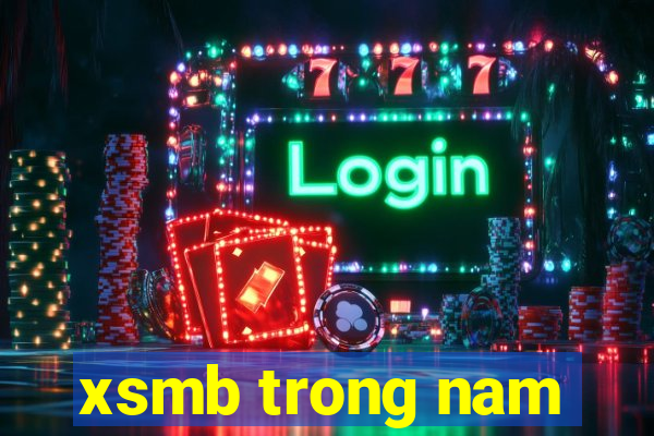 xsmb trong nam