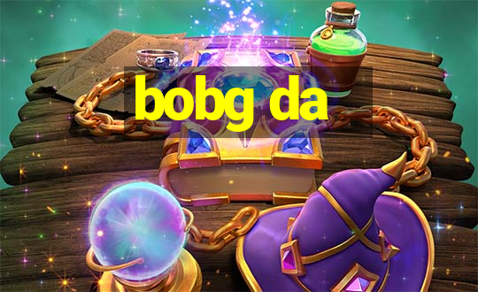 bobg da