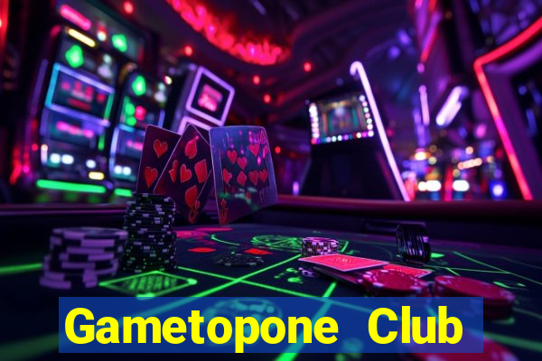 Gametopone Club Game Bài Vui