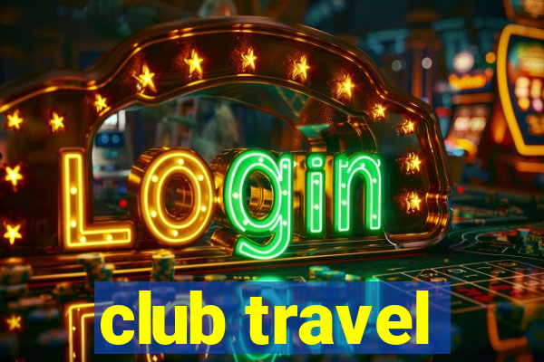 club travel