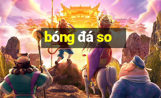 bóng đá so