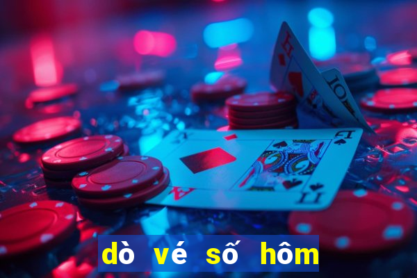 dò vé số hôm nay miền nam