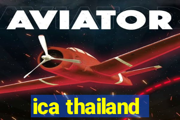 ica thailand