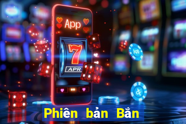 Phiên bản Bắn Cá điện tử Wangun