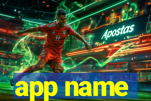 app name