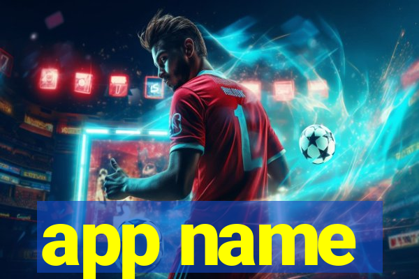 app name