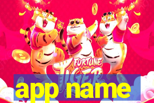 app name