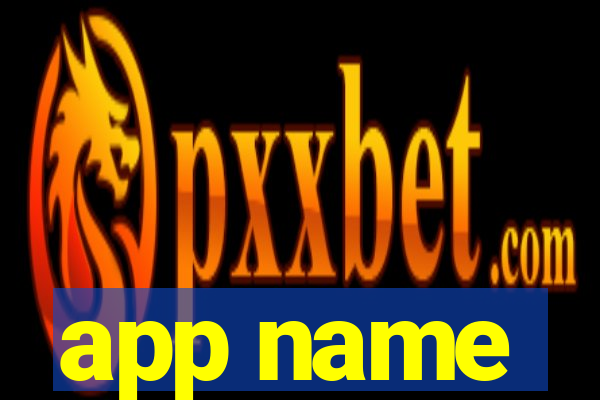 app name