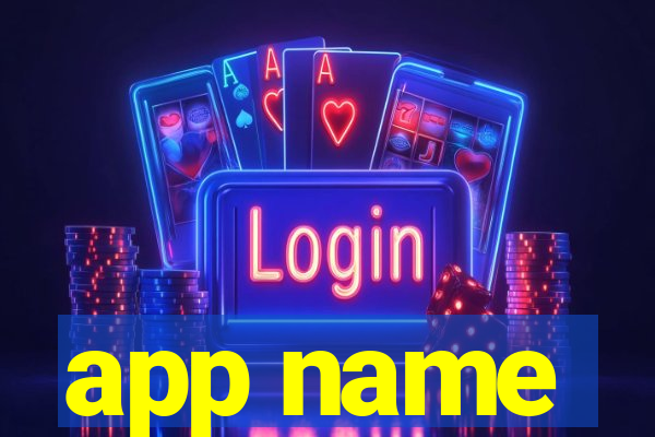 app name