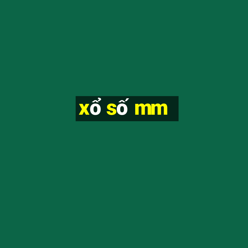 xổ số mm