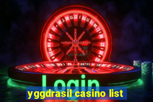 yggdrasil casino list