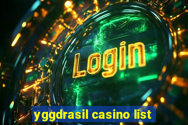 yggdrasil casino list