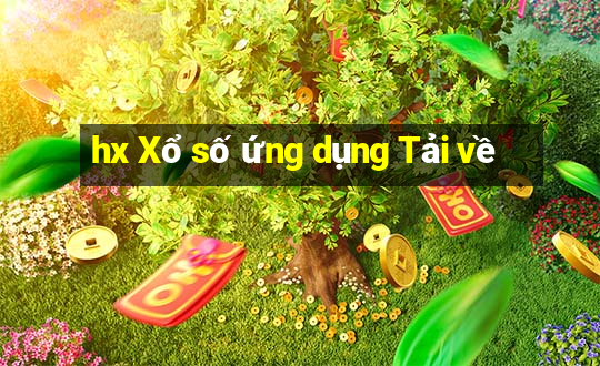 hx Xổ số ứng dụng Tải về