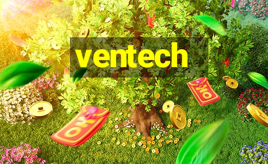 ventech