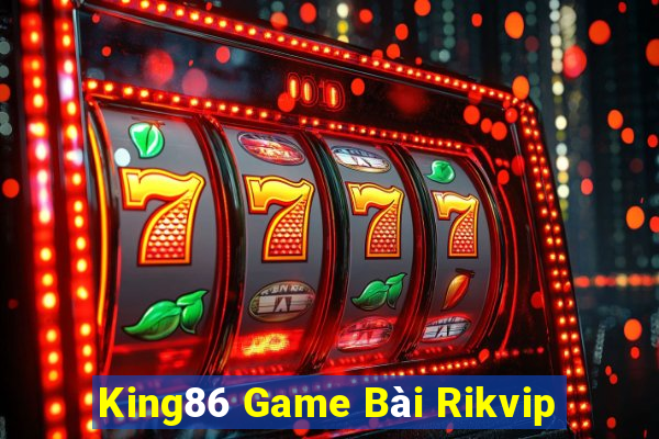 King86 Game Bài Rikvip