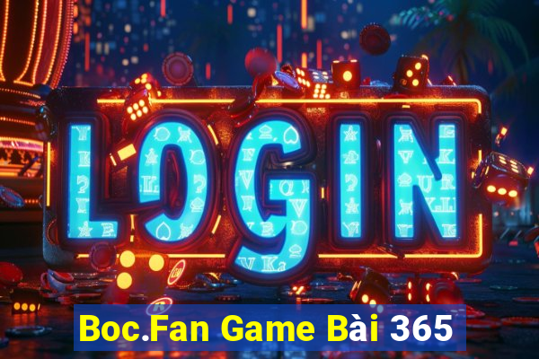 Boc.Fan Game Bài 365