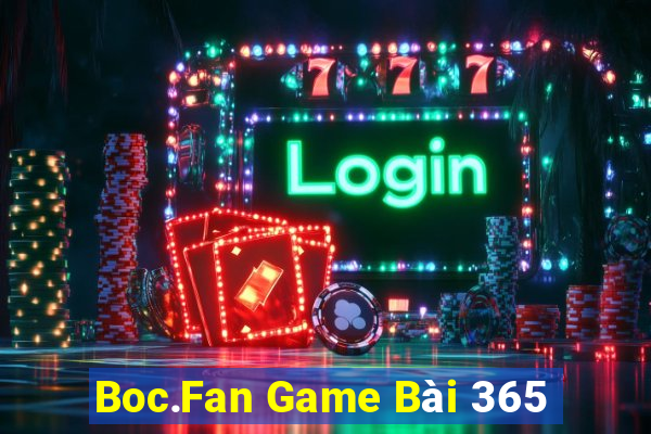 Boc.Fan Game Bài 365