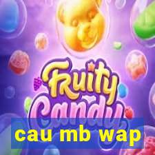 cau mb wap