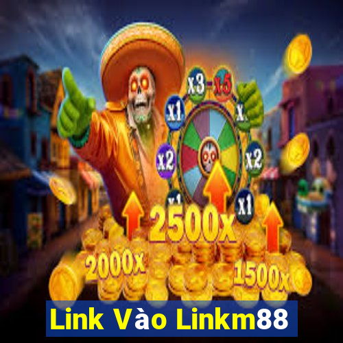 Link Vào Linkm88