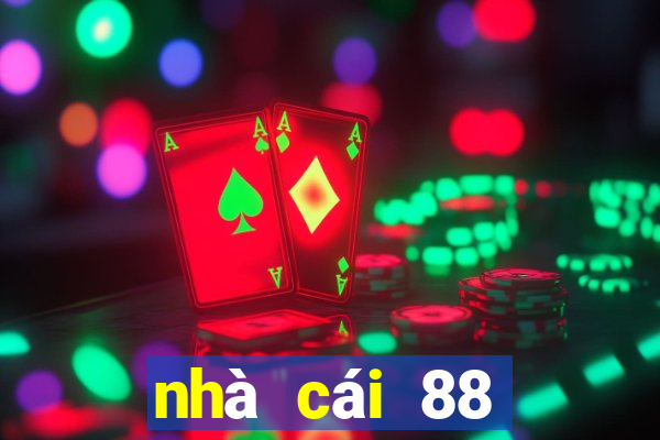 nhà cái 88 trực tiếp