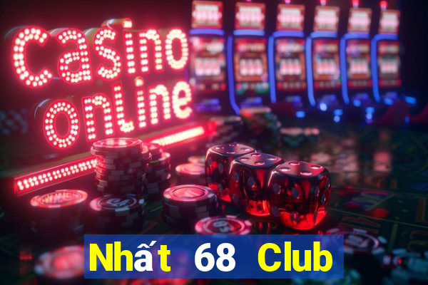 Nhất 68 Club Game Bài Vui