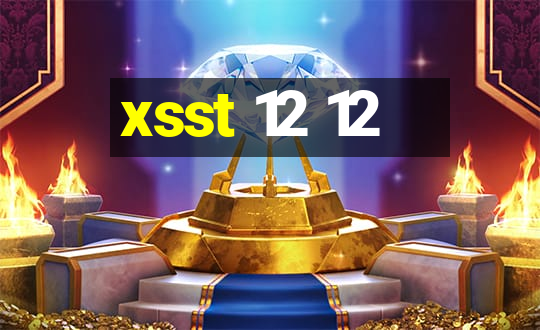 xsst 12 12