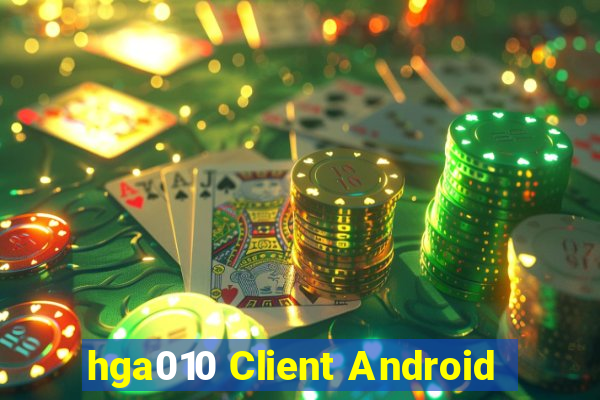 hga010 Client Android