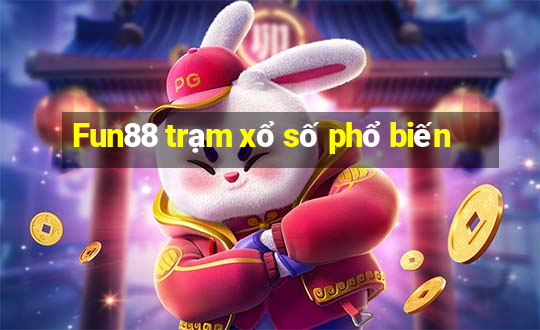 Fun88 trạm xổ số phổ biến