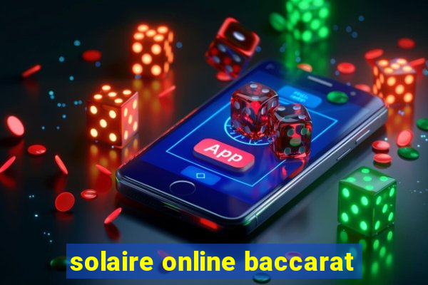 solaire online baccarat