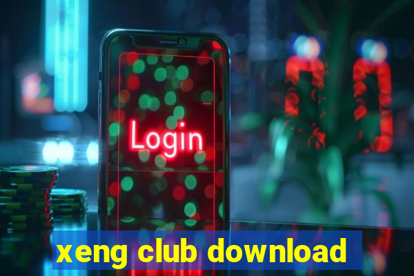 xeng club download