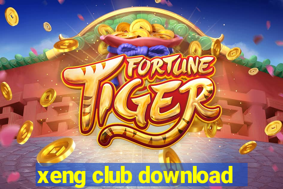 xeng club download