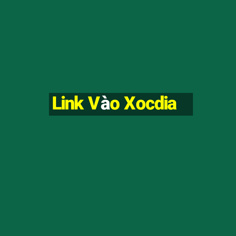 Link Vào Xocdia