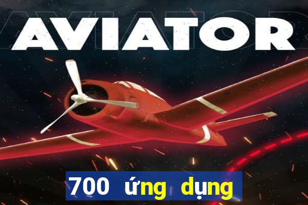 700 ứng dụng xổ số