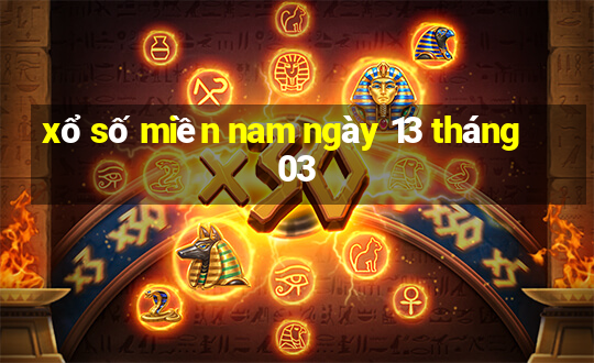 xổ số miền nam ngày 13 tháng 03