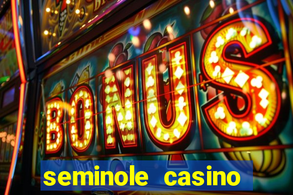 seminole casino coconut creek