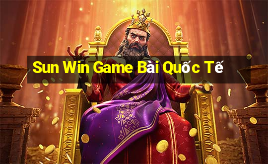 Sun Win Game Bài Quốc Tế