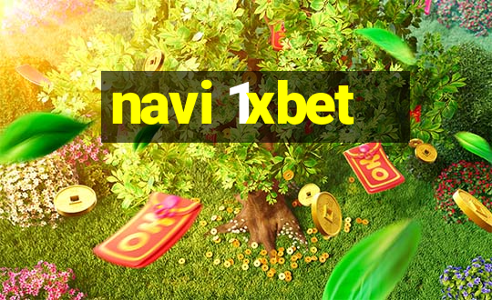 navi 1xbet