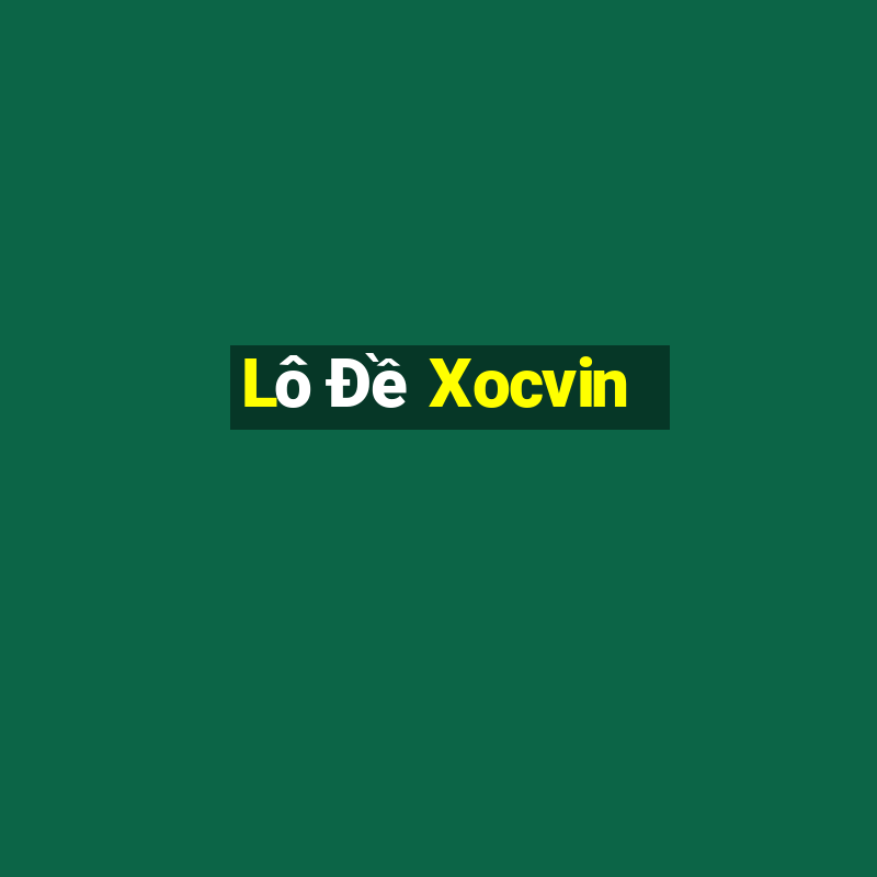 Lô Đề Xocvin