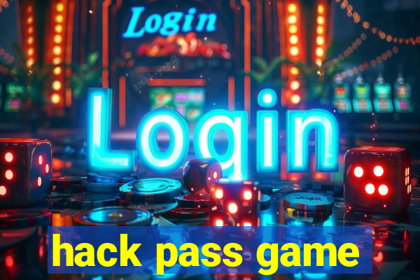 hack pass game