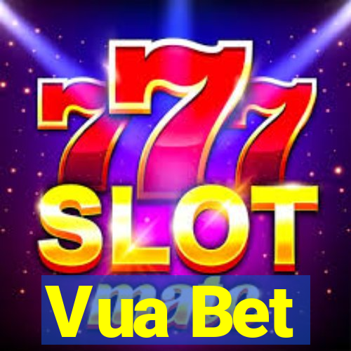 Vua Bet